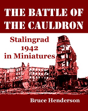 Front cover of The Battle of the Cauldron by Bruce Henderson