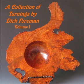 Front cover of A Collection of Turnings by Dick Foreman - Volume I